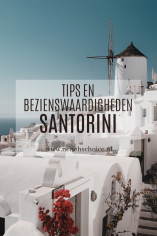 Tips en bezienswaardigheden op Santorini, Griekenland