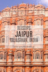 tips wat te doen in Jaipur Rajasthan India