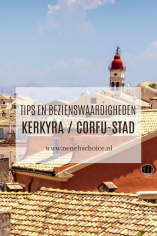 Tips en bezienswaardigheden Kerkyra Corfu-Stad, Corfu, Griekenland