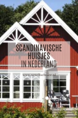 Scandinavische huisjes in Nederland